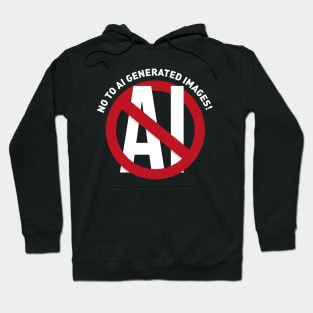 NO to AI generated art Hoodie